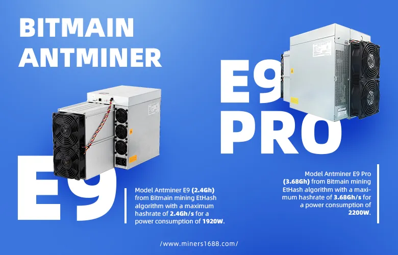 Antminer E9 pro and E9